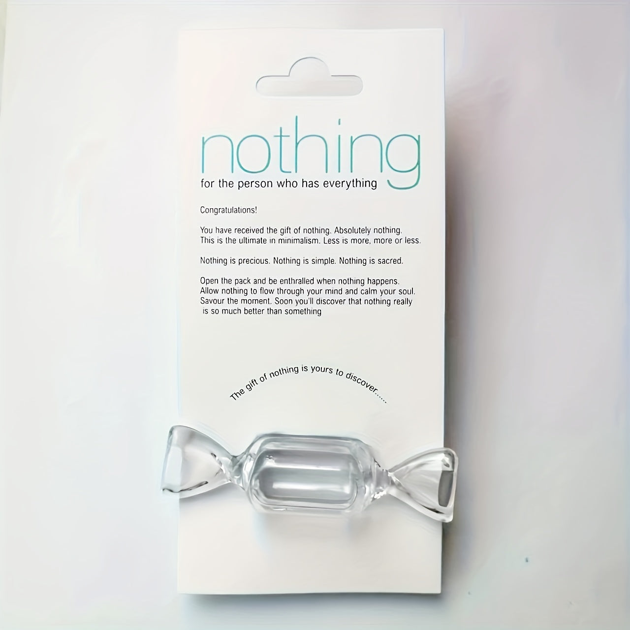 Gift Of Nothing For The Person Who Has Everything